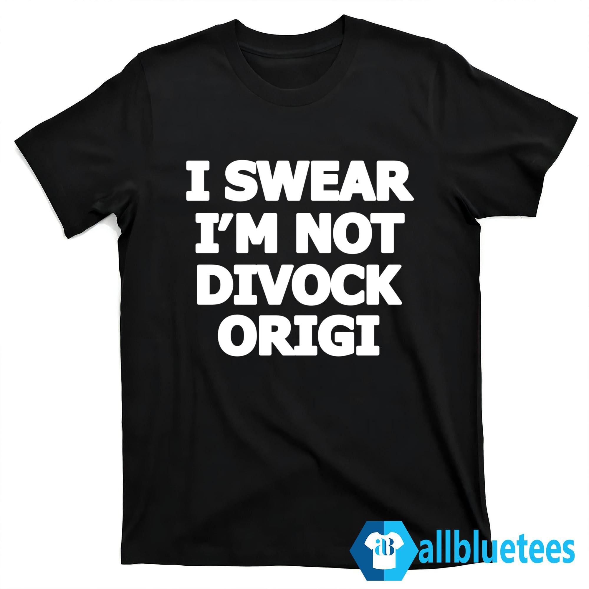 I Swear I’m Not Divock Origi Shirt