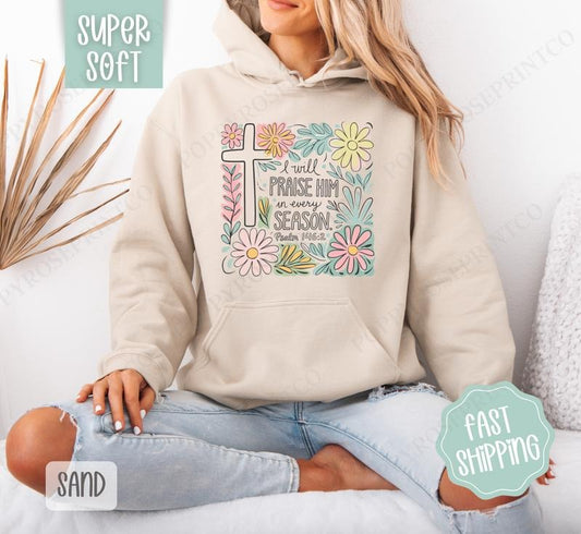 I Will Praise Him Hoodie, Easter Women's Crewneck, Cute Religious Women's Hooded Sweater