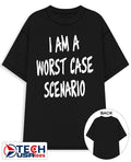 I am a worst case scenario shirt