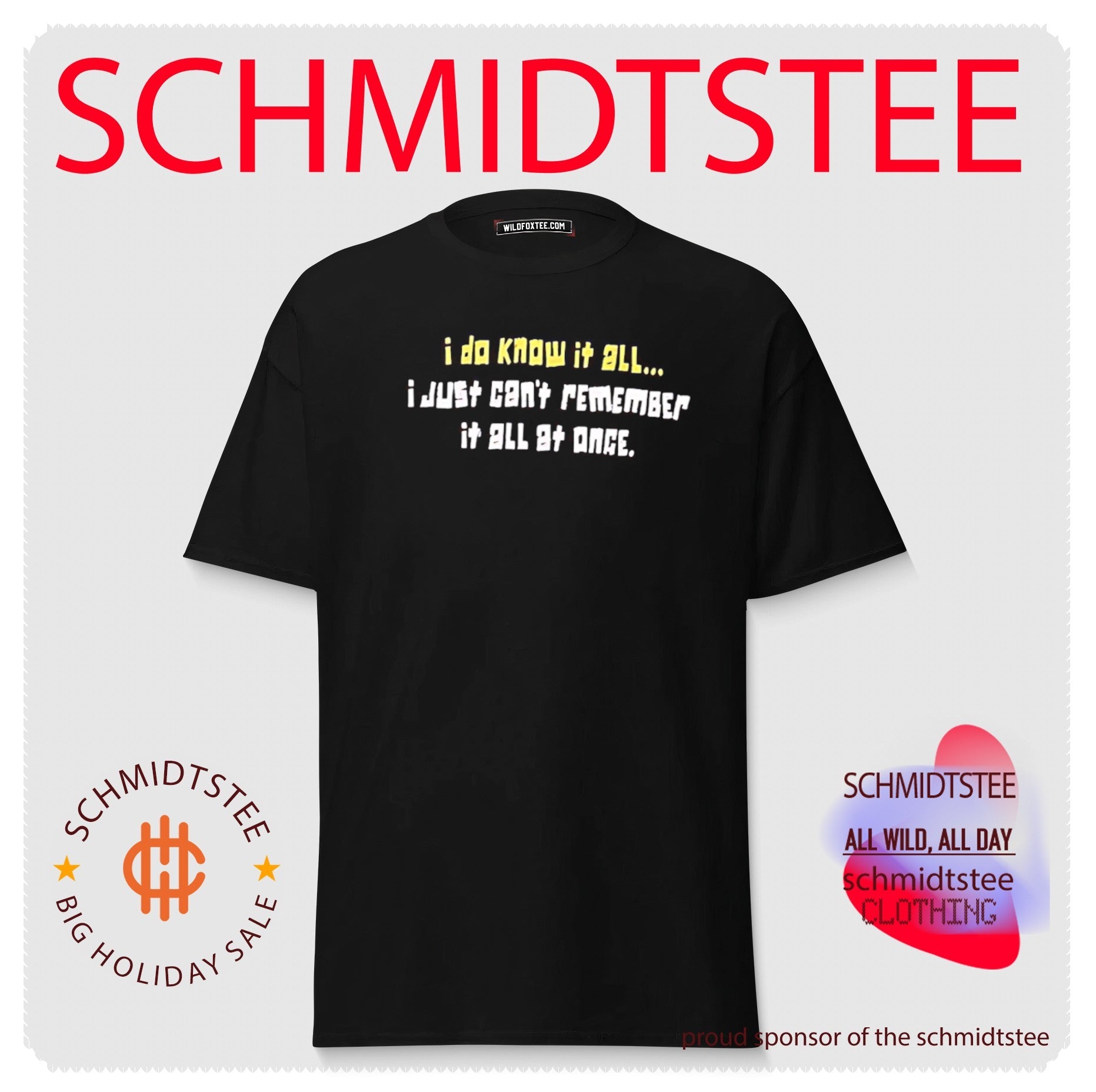 I do know it all i just can’t remember it all at once shirt