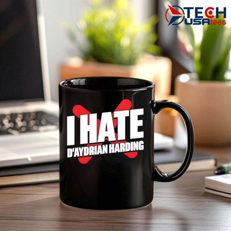 I hate D’Aydrian harding shirt