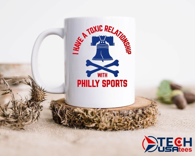 I have a toxic relationship with Philly Sports Philadelphia 76ers Basketball shirt