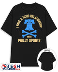 I have a toxic relationship with Philly Sports Philadelphia Union Soccer shirt