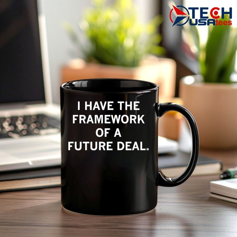 I have the framework of a future deal shirt