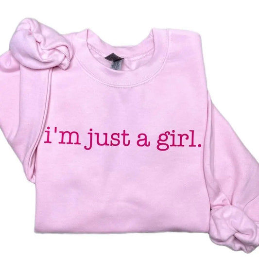 I'm Just A Girt Crewneck Sweatshirt Menswear