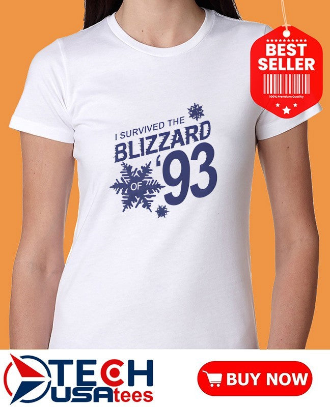 I survived the Blizzard of ’93 snowflake shirt
