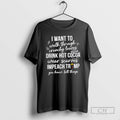 I Want To Walk Through Crunchy Leaves Drink Hot Cocoa Impeach Trump T Shirts