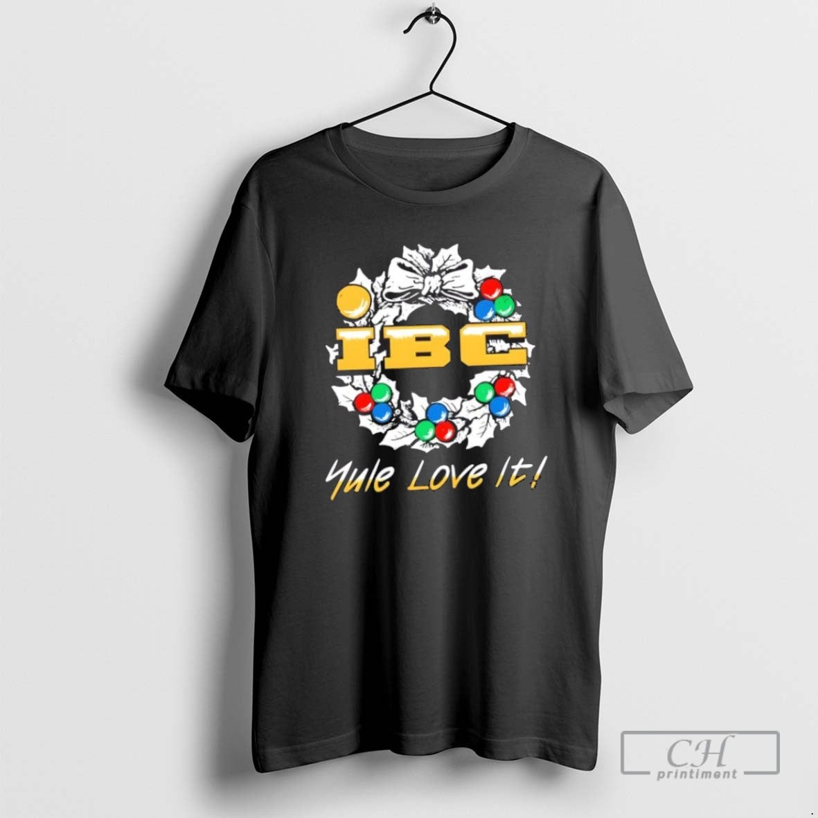 Ibc Yule Love It T Shirts