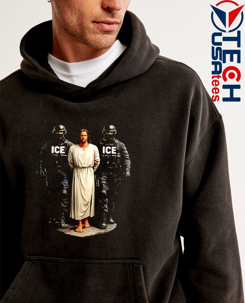 ICE Arresting Jesus shirt
