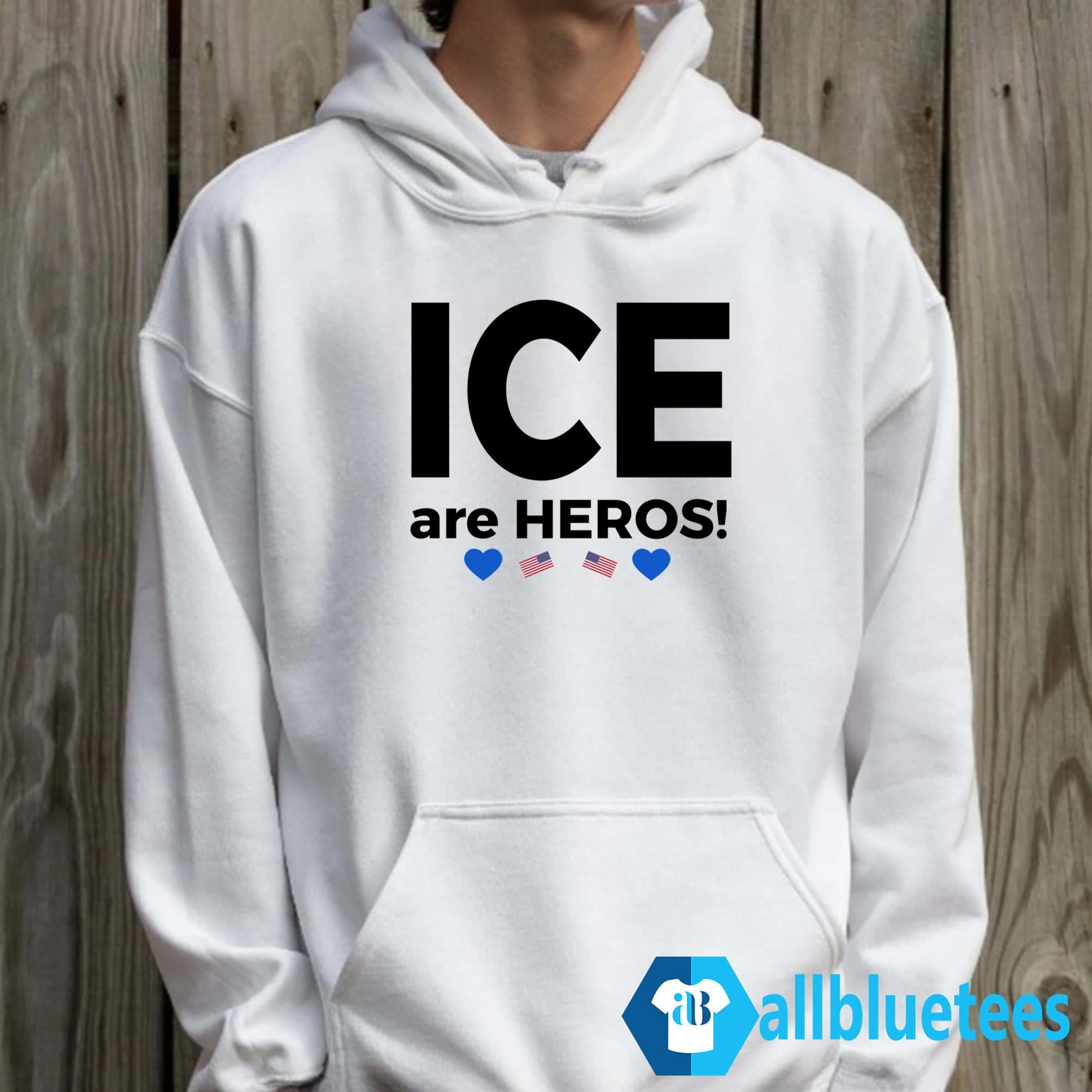 ICE Are Heroes Shirt