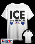 ICE are heroes shirt