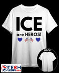 ICE are heroes flag shirt