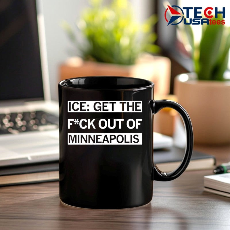 ICE get the fck out of Minneapolis shirt