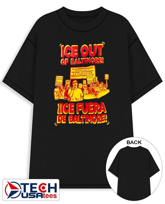 ICE out of Baltimore ICE fuera de Baltimore shirt