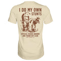 I Do My Own Stunts | Official F*cked Around Found Out Club Men's T-Shirt | DRTYCWBY Hoodie, Sweatshirt (Image 1)