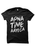 Apna Time Aayega Black T-Shirt Hoodie, Sweatshirt | CoreVibeTees.com