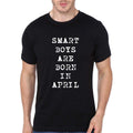 Smart Boys Are Born In April Black T-Shirt Hoodie, Sweatshirt | CoreVibeTees.com