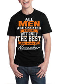 All Men Are Equal But Only The Best Are Born In November Black T-Shirt Hoodie, Sweatshirt | CoreVibeTees.com