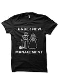 Under New Management Just Married Black T-Shirt Hoodie, Sweatshirt | CoreVibeTees.com