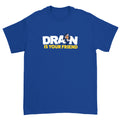...Is Your Friend T-shirt (Blue) Hoodie, Sweatshirt | CoreVibeTees.com