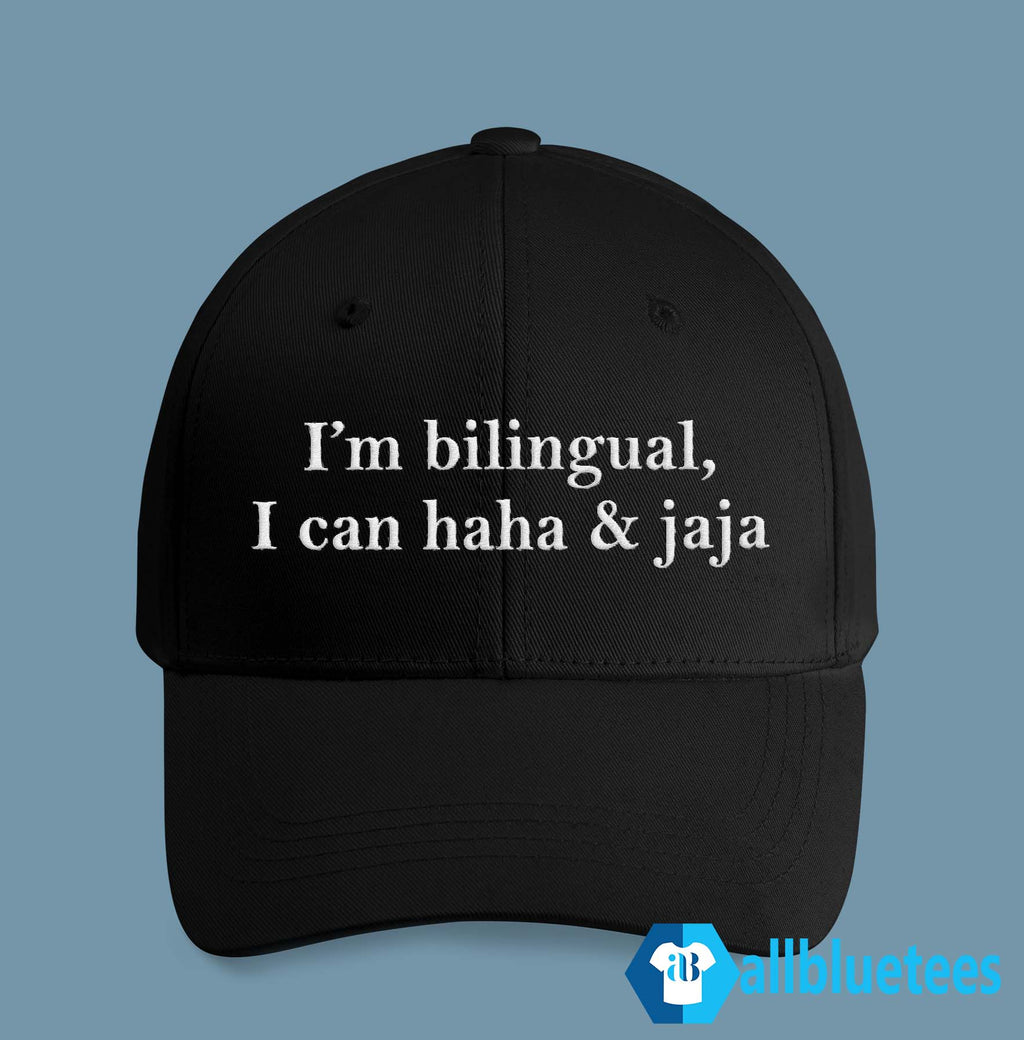 I’m Bilingual I Can Haha And Jaja Hat
