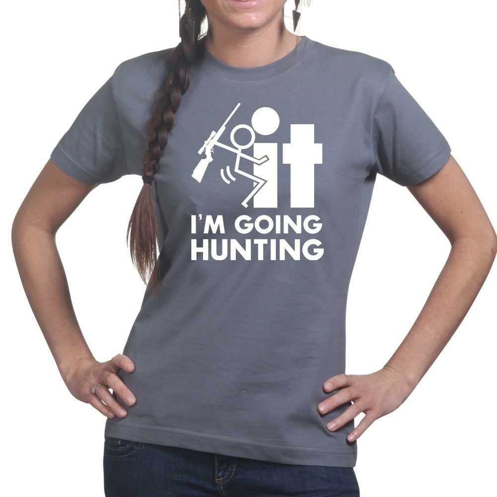 F*CK It - I'm Going Hunting Ladies T-shirt Style001 Hoodie, Sweatshirt | CoreVibeTees.com (Image 2)