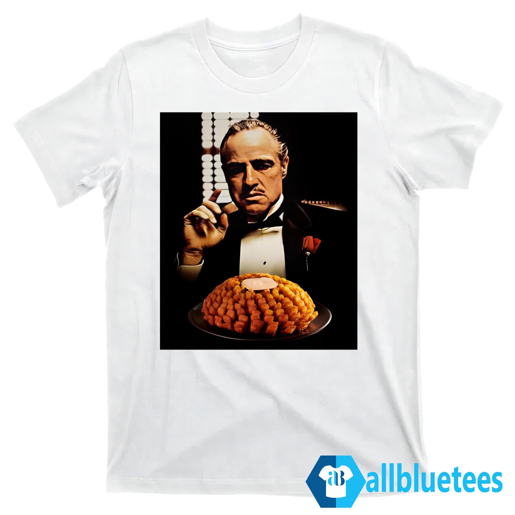 I’m Gonna Make Him An Onion He Can’t Refuse Shirt