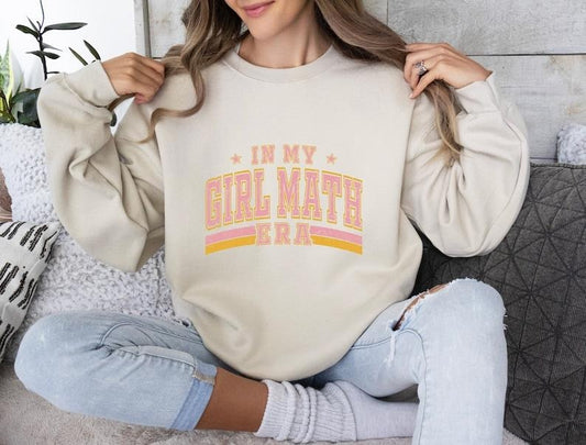 In My Girl Math Era Sweatshirt, Girl Math Sweater, Girl Math University Hoodie, Trendy Sweatshirt Women, It's Basically Free, Gift For Her  Hoodie and Sweater; T-shirt Cotton Polyester