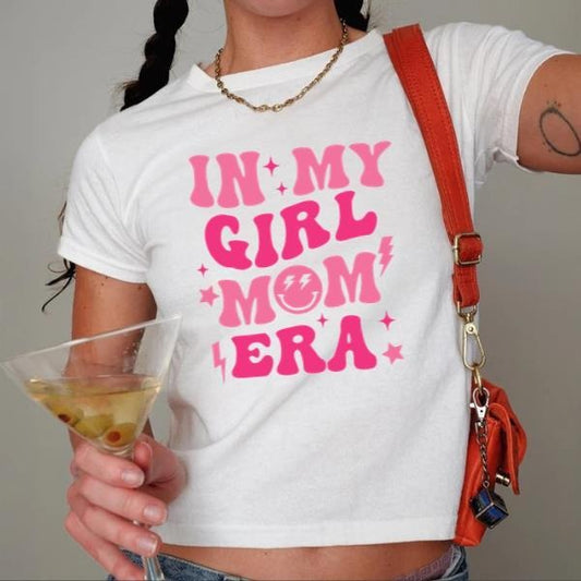 In My Girl Mom Era Babytee, Girl Mama Shirt, Girl Mom Club Baby tee, Girl Mom Shirt, New Mom Gift, Mother's Day Gift