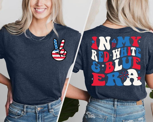In My Red White And Blue Era Shirt Retro Fourth Of July Shirt 4th Of July Independence Day Tee 4th Of July Shirt America Red Blue Shirt TK43GN