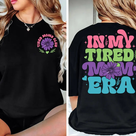 In My Tired Mom Era Sweatshirt Mom Era Shirt Retro Mom Shirt Funny Mom Shirt Mothers Day Shirt Motherhood Shirt Mom Life Shirt TK62GN