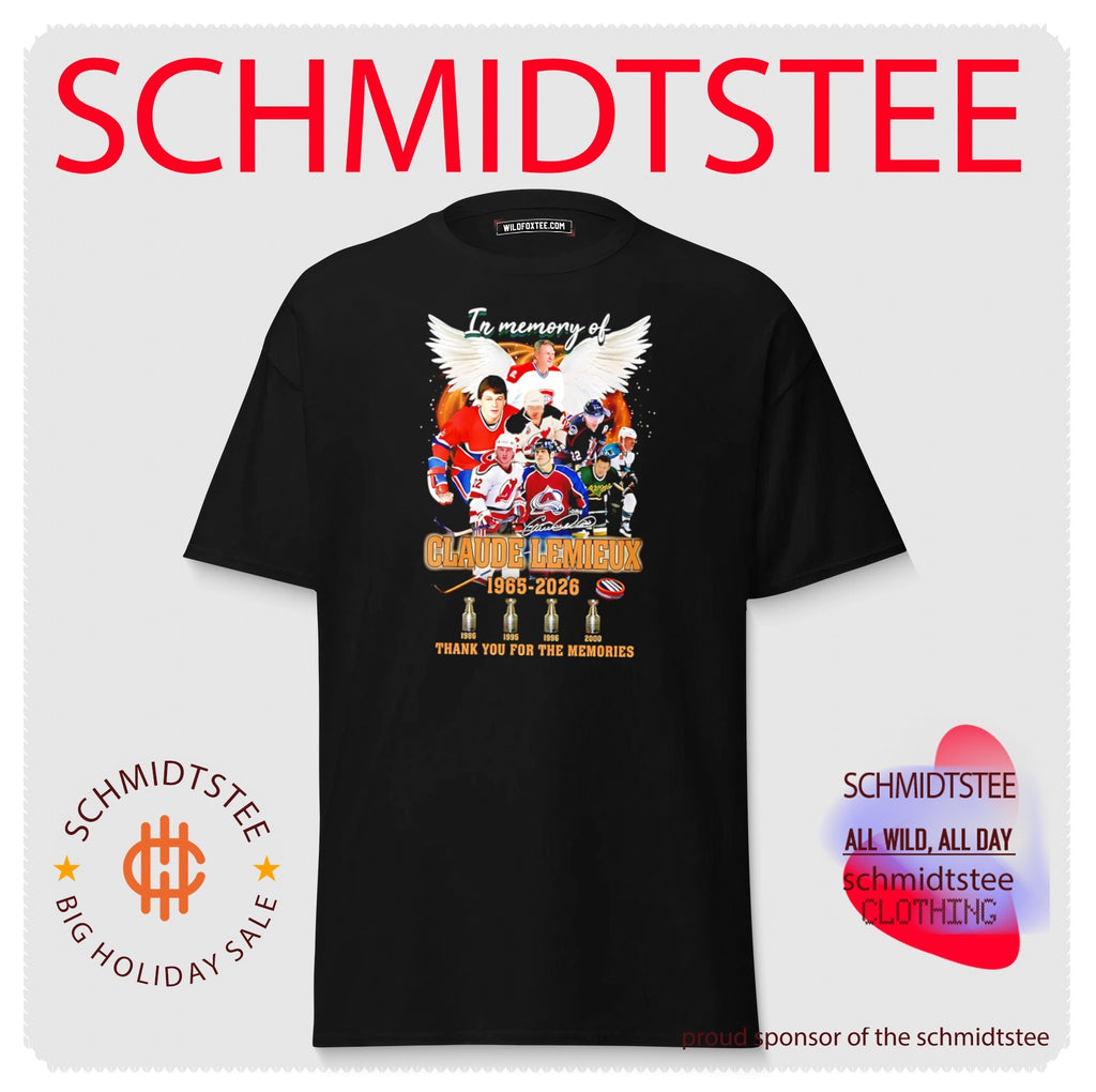 In memory of Claude Lemieux Montreal Canadiens 1965 2026 thank you for the memories signature shirt