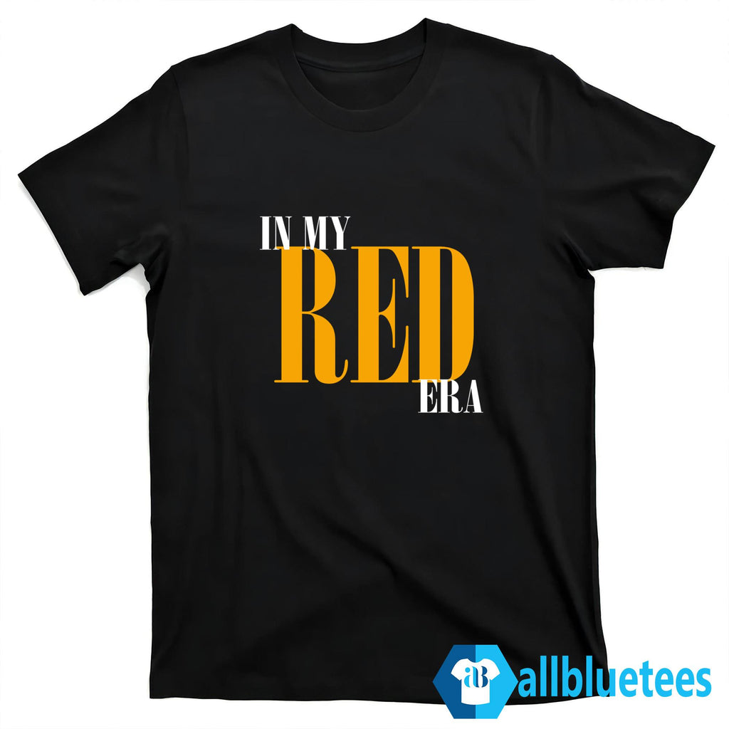 In My Red Era Shirt