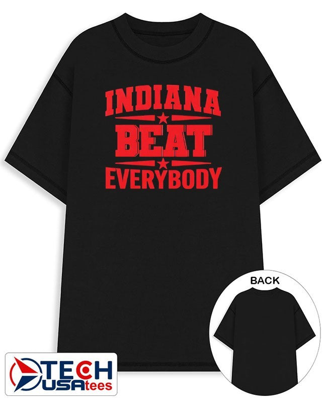 Indiana beat everybody shirt