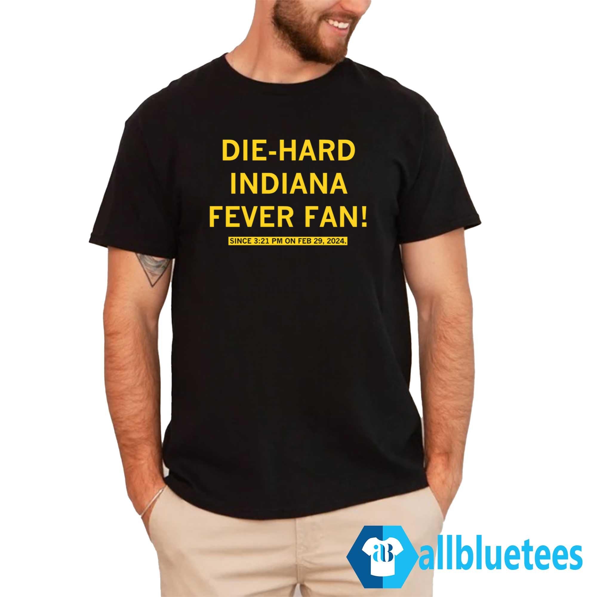 Die-Hard Indiana Fever Fan Shirt