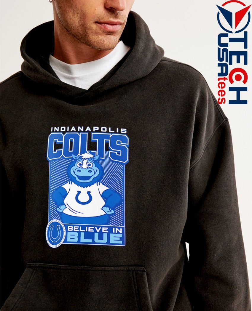 Indianapolis Colts Football believe in blue mascot shirt