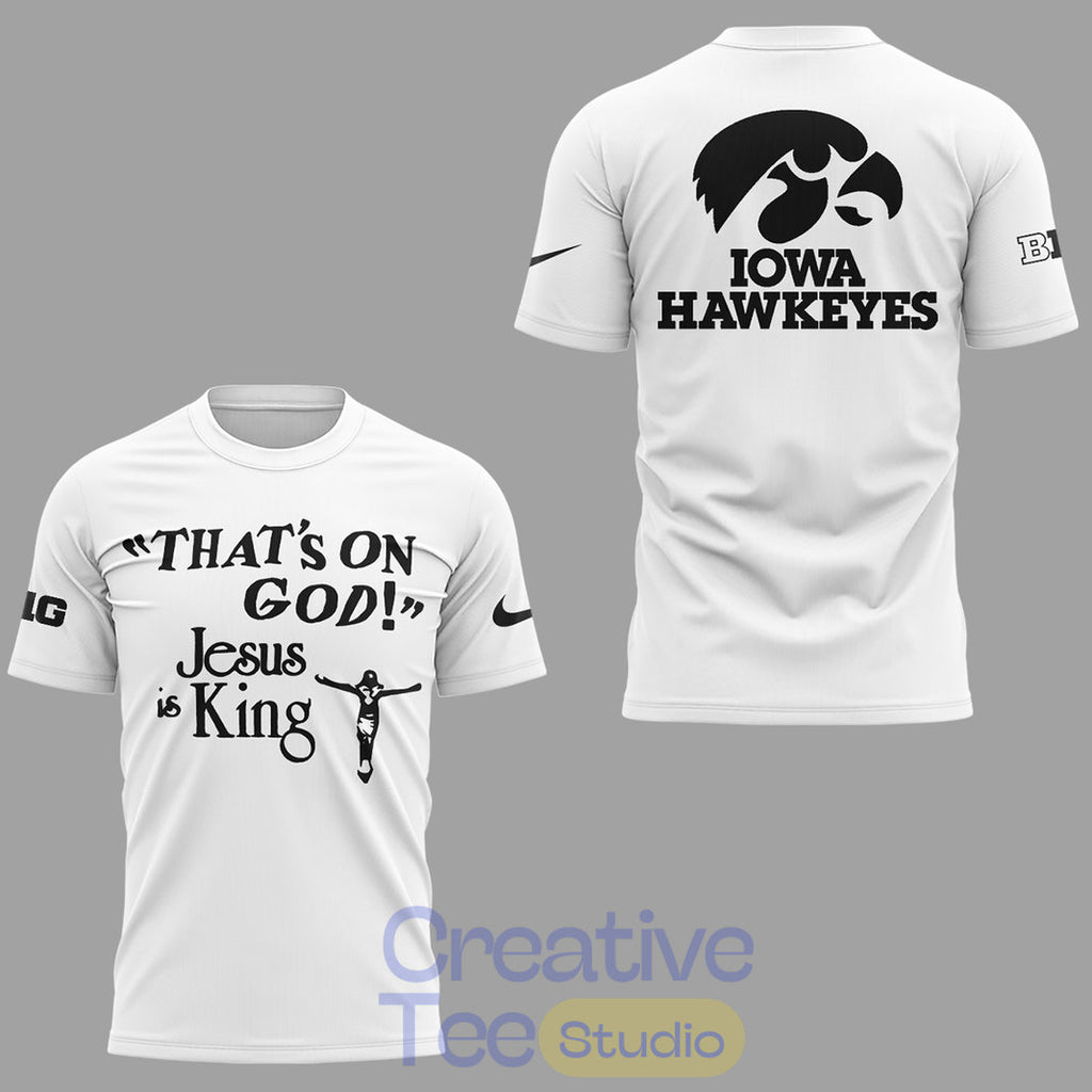 Iowa Hawkeyes Jesus Is King Shirt