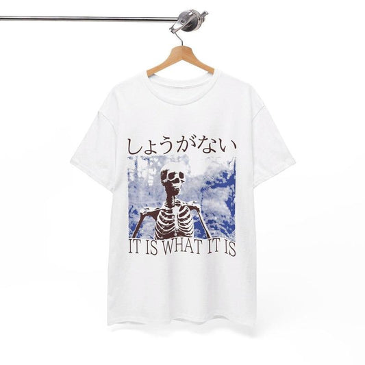 It Is What It Is Skeleton Funny Japanese T-Shirt