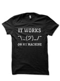 It Works On My Machine Black T-Shirt Hoodie, Sweatshirt | CoreVibeTees.com
