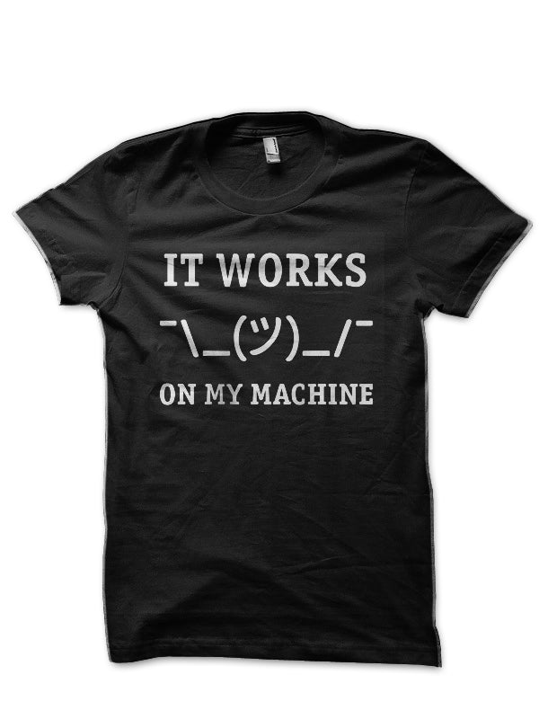 It Works On My Machine Black T-Shirt Hoodie, Sweatshirt | CoreVibeTees.com