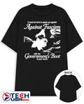 It must be hard to speak out against against fascism with the Government’s Boot in your mouth shirt