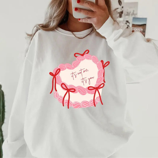 It's not me, It's You Crewneck ~ Sweatshirt Unisex Apparel Relaxed Fit Printed in the USA Clothing Womenswear Casual and Comfortable