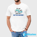 It’s Not A Bald Spot It’s A Solar Panel For A Gay Sex Machine Shirt