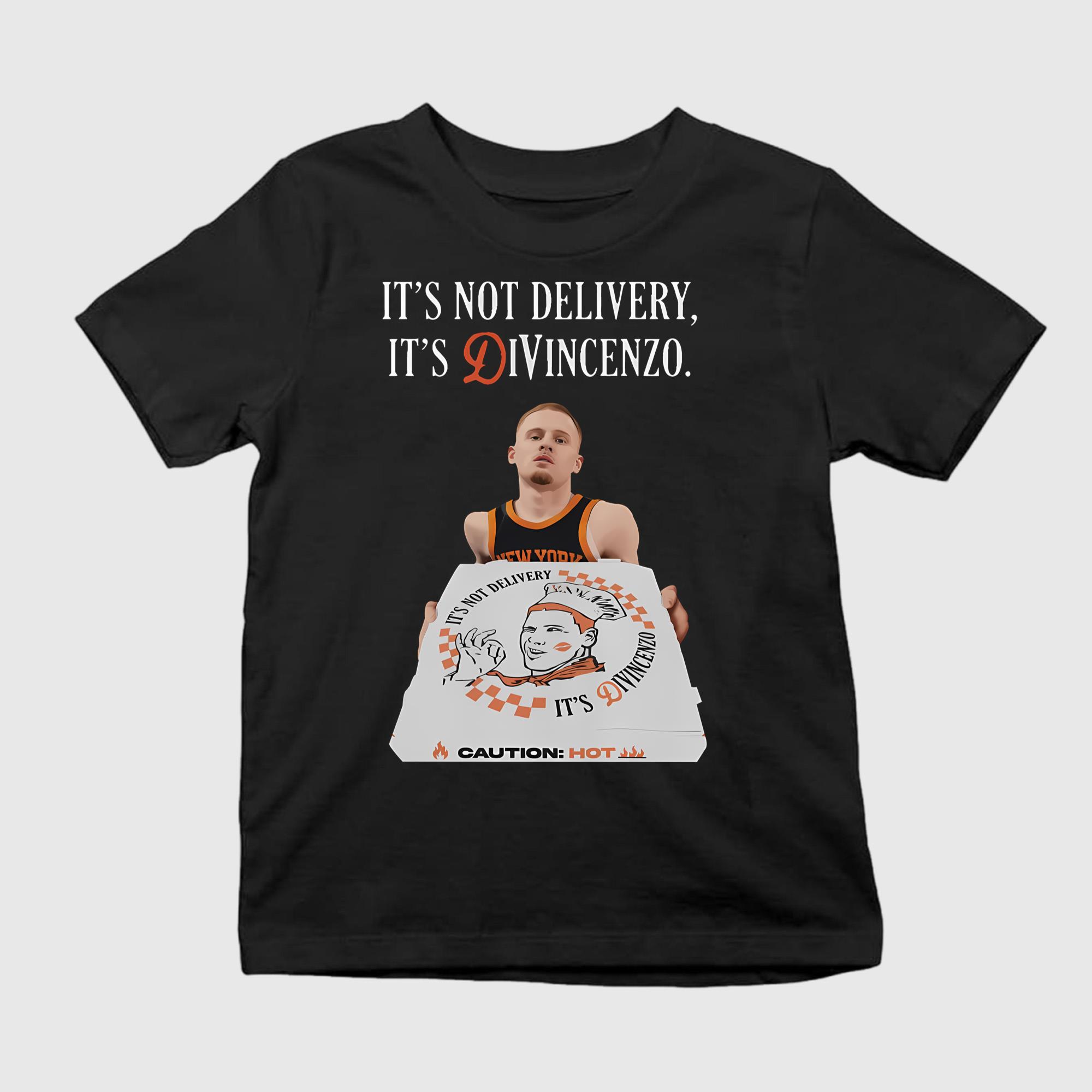 It’s Not Delivery It’s DiVincenzo Shirt