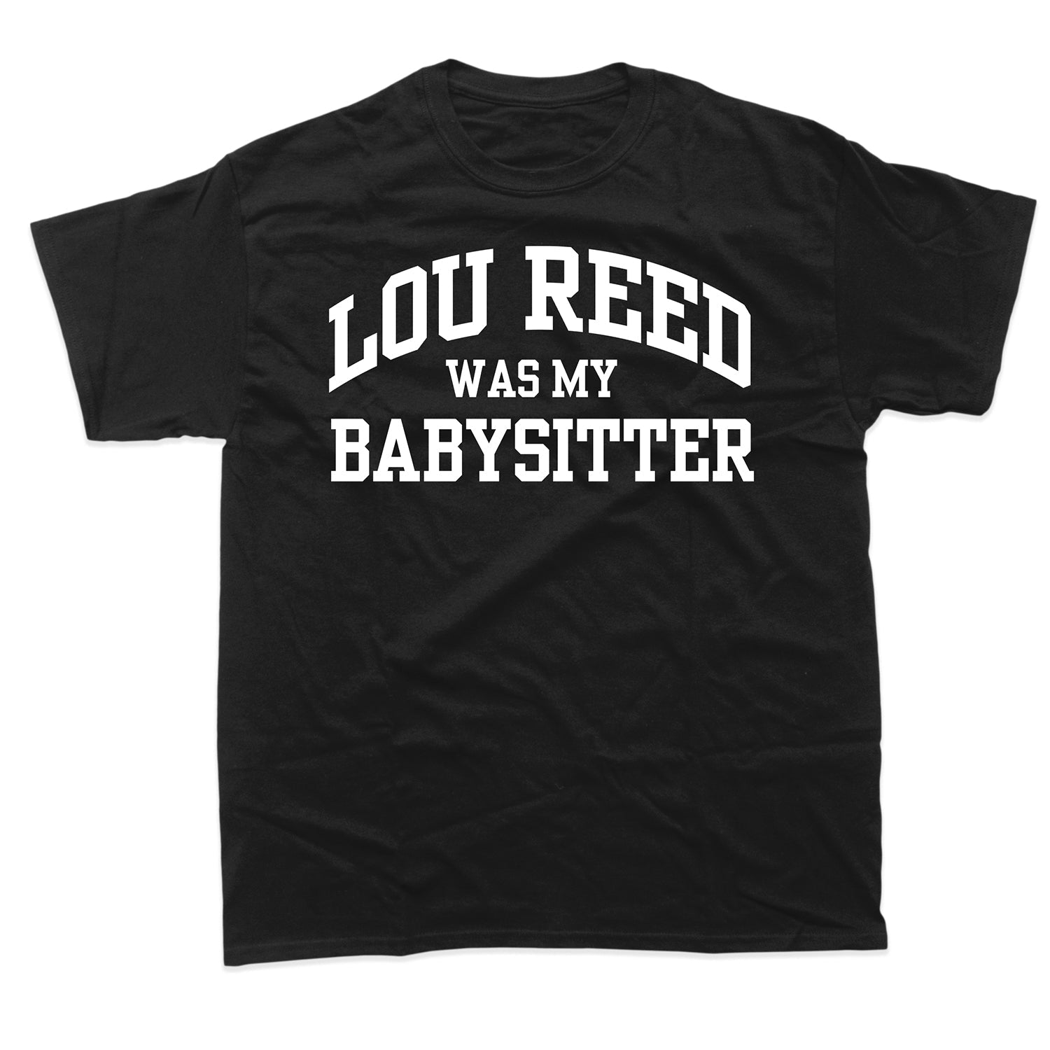 Lou Reed Was My Babysitter T-Shirt Hoodie, Sweatshirt | CoreVibeTees.com