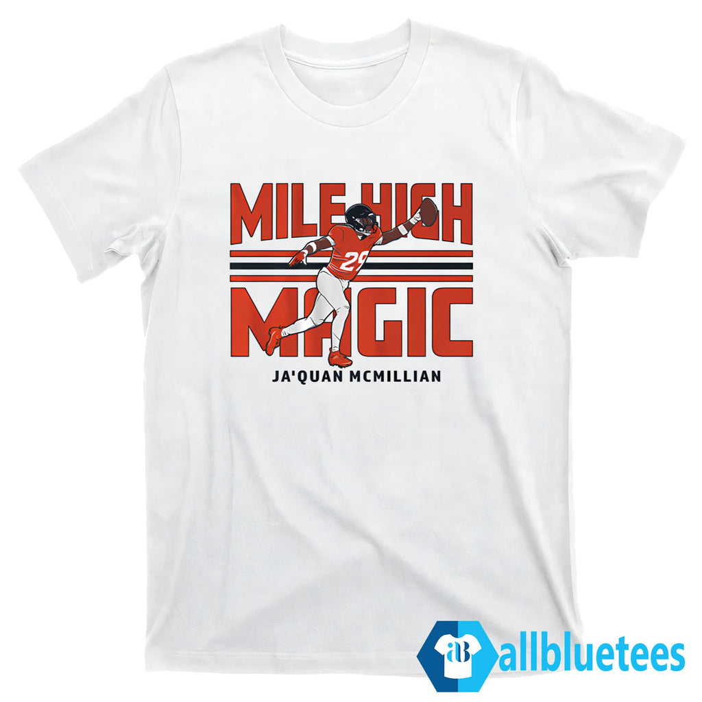 Ja’Quan McMillian Mile High Magic Shirt