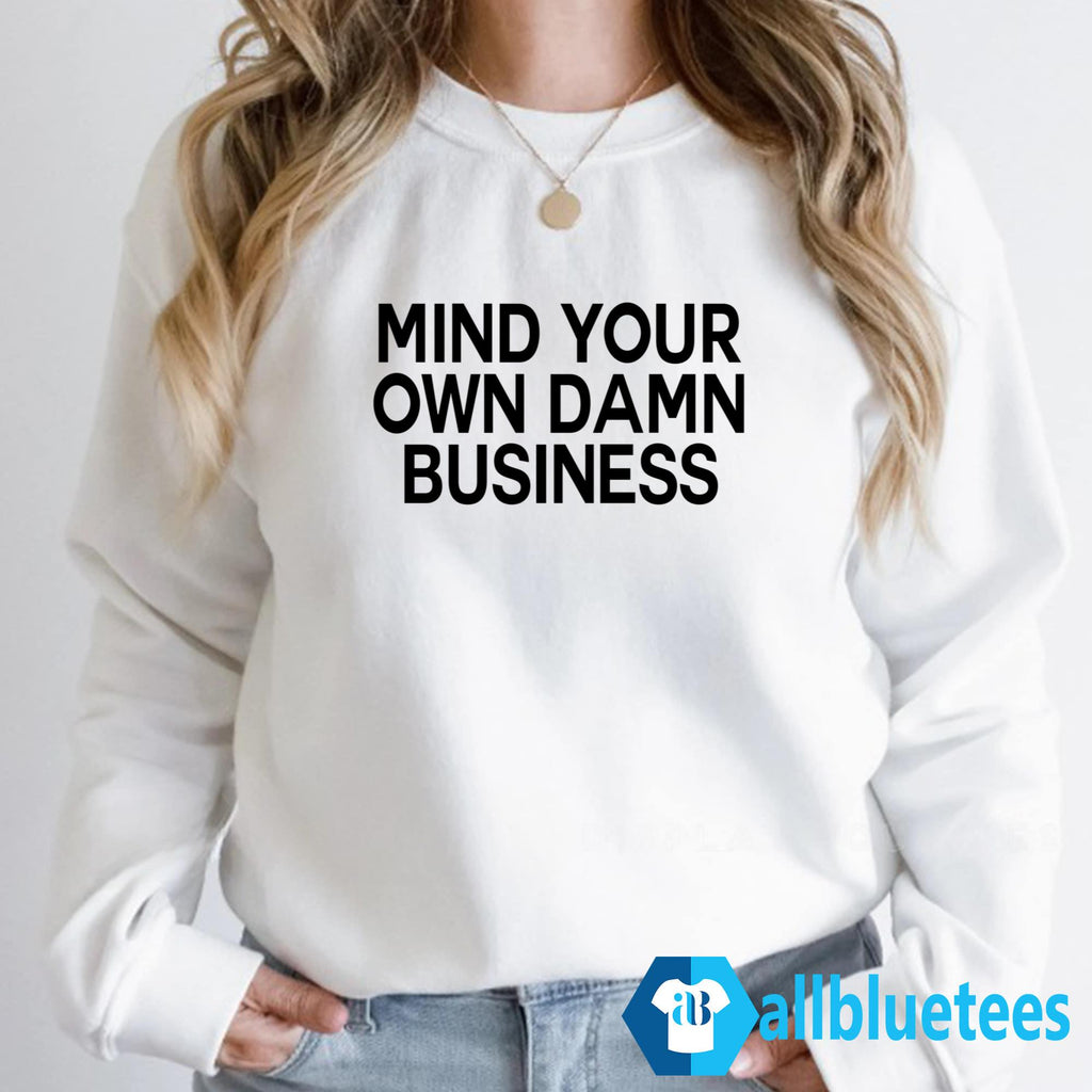 Jamie Bonkiewicz Mind Your Own Damn Business Shirt