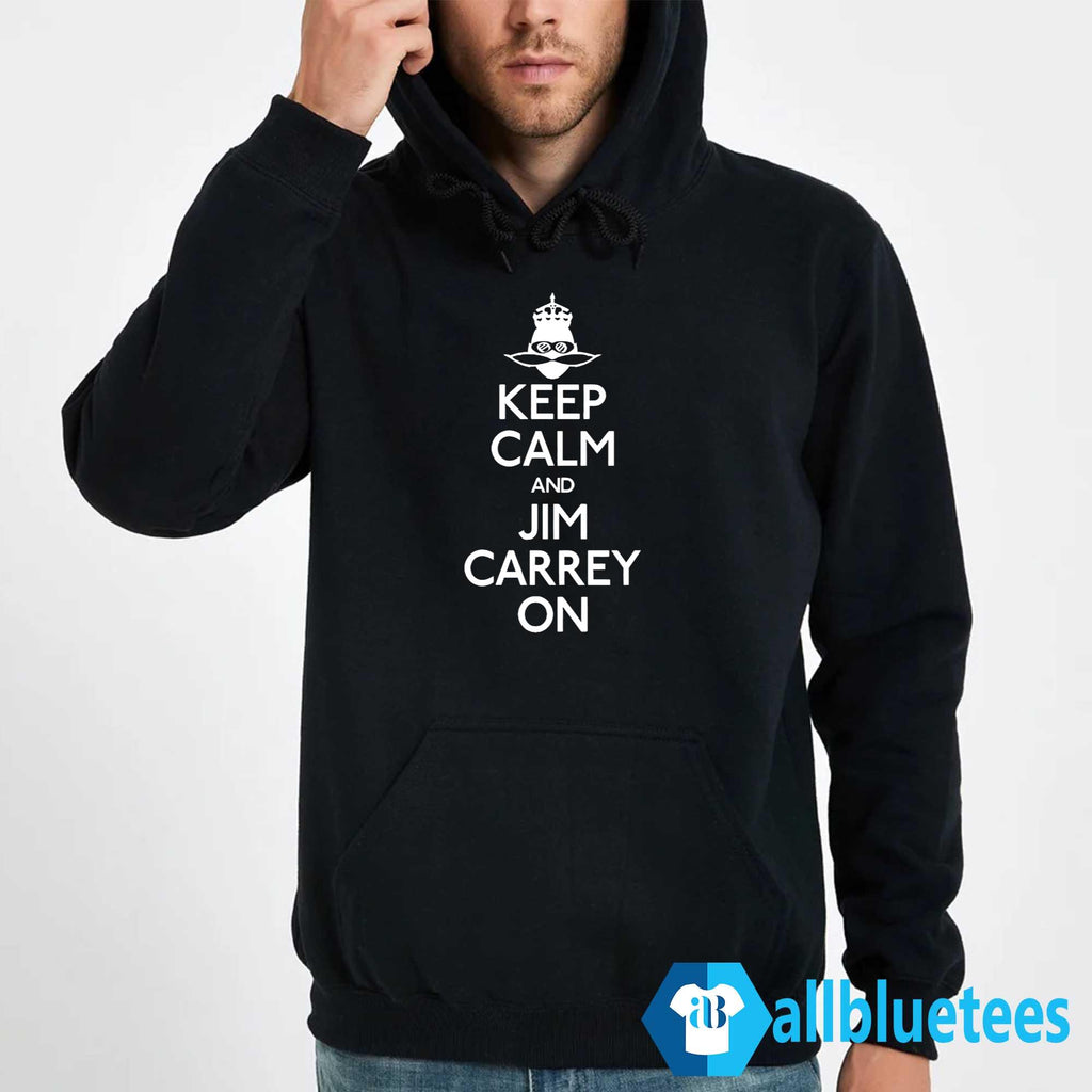 Jeff Fowler Keep Calm And Jim Carrey On Shirt