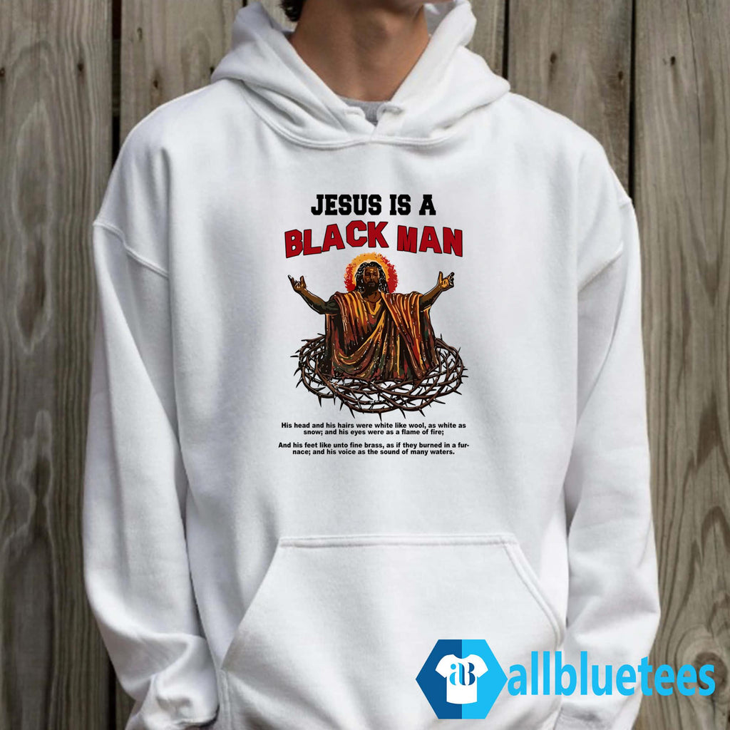 Jesus Is A Black Man Shirt