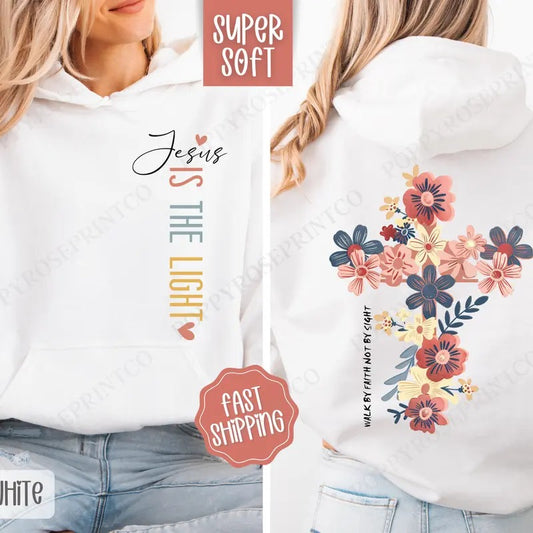 Jesus Is The Light Hoodie, Religious Women's Hooded Sweatshirt, Trendy Women's Hoodie